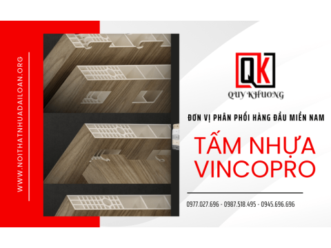 Cần tìm nơi phân phối sản phẩm tấm nhựa vincopro hàng đầu khu vực miền Nam liên hệ ngay Qúy Khương