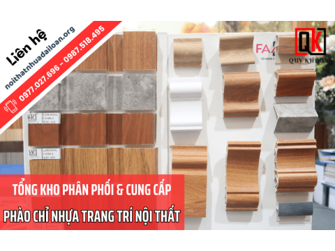 Nội Thất Nhựa Đài Loan Quý Khương chuyên phân phối các mẫu phào chỉ nhựa trang trí nội thất