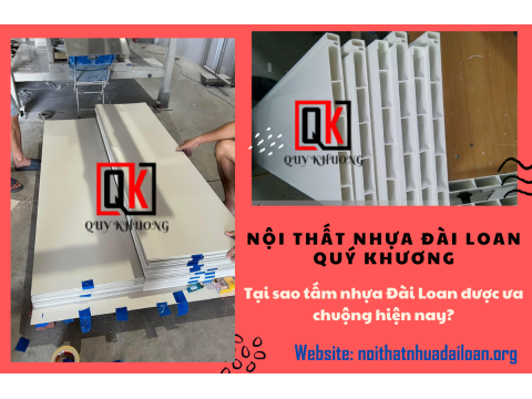 Tại sao tấm nhựa Đài Loan được ưa chuộng hiện nay?